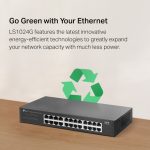 TP-LINK - LS1024G - 24-PORT GIGABIT DESKTOP/RACKMOUNT SWITCH – Image 11